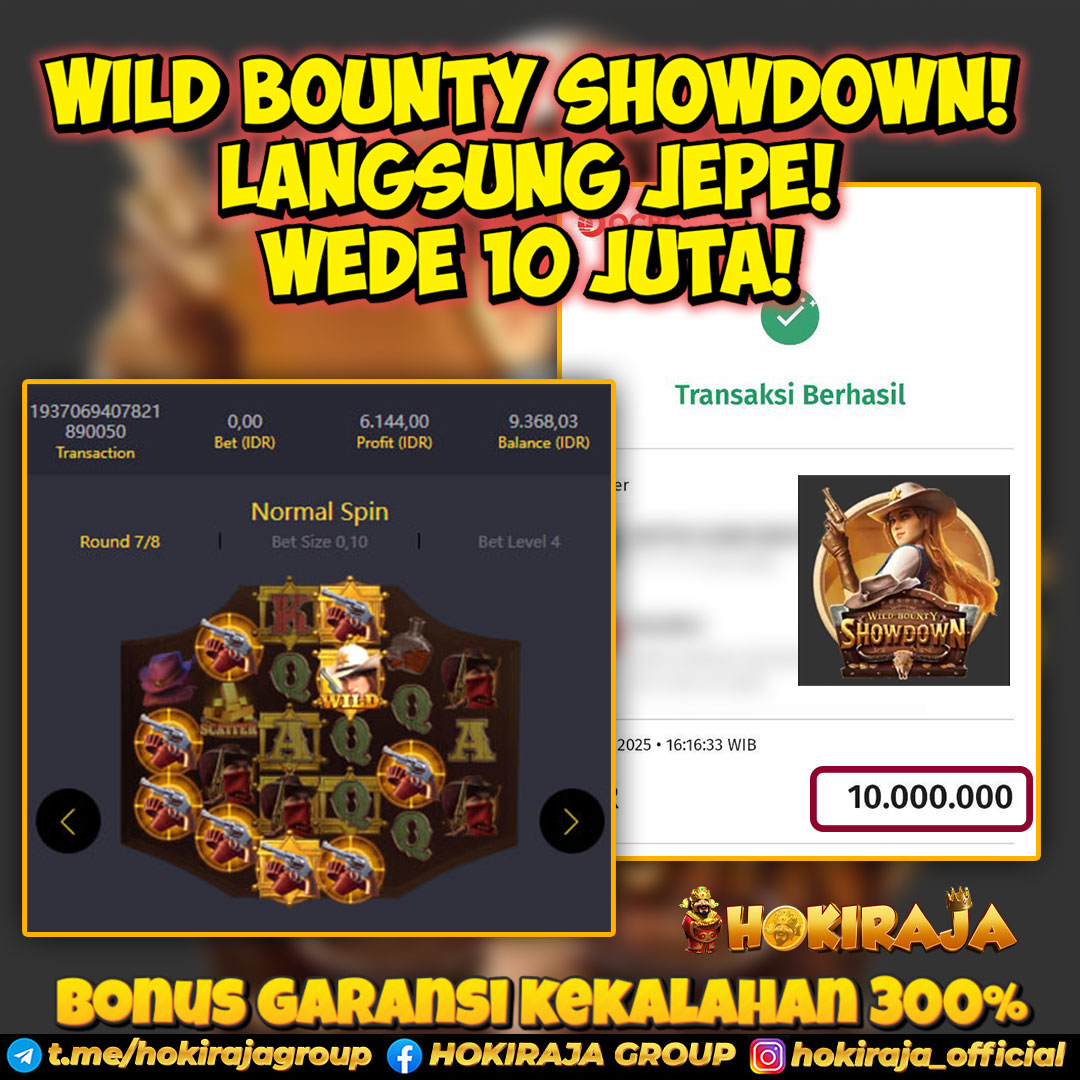 HOKIRAJA JACKPOT SLOT WILD BOUNTY SHOWDOWN RP 10.000.000 ID : MON***